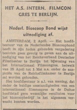 De Tribune soc.dem. weekblad 8 april 1935, dag, pag. 3. Afwijzing Bioscoopbond uitnodiging filmcongres te Berlijn.