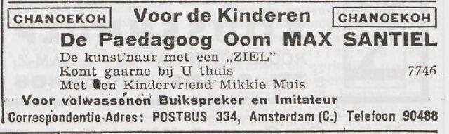Het Joodsche Weekblad uitgave van den Joodschen Raad voor Amsterdam, 12 december 1941, pag. 19. Adv. op rijm van Mordechai Santilhano (Max Santiel).