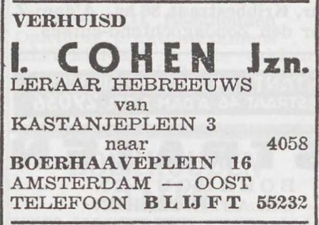 Het Joodsche Weekblad Uitgave van den Joodschen Raad voor Amsterdam 19 september 1941, dag, pag. 11.  Adv. Isaac Cohen.