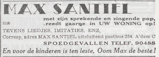 Het Joodsche Weekblad uitgave van den Joodschen Raad voor Amsterdam, 1 april 1942, pag. 15. Adv.van Mordechai Santilhano (Max Santiel).