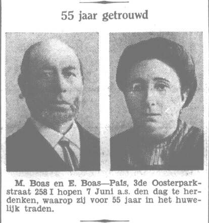 Het Volk dagblad voor de arbeiderspartij  4 juni 1932, avond, pag.9. Mozes Boas en Eva Pais 55 jaar getrouwd.