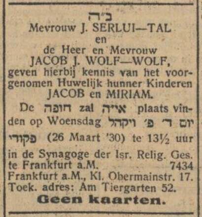 Nieuw Israëlietisch Weekblad 21 maart 1930, pag. 6. Adv. huwelijk Jacob Serlui en Miriam Wolf.
