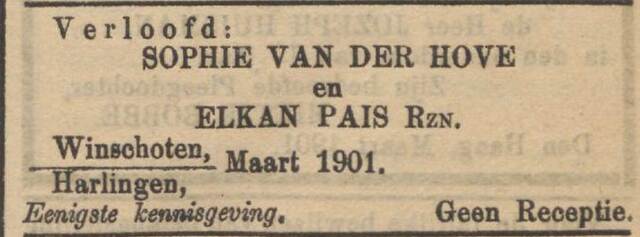 Nieuw Israëlietisch Weekblad 8 maart 1901, pag. 5. Verlovingsadv. Elkan Pais en Sophie v.d. Hove.