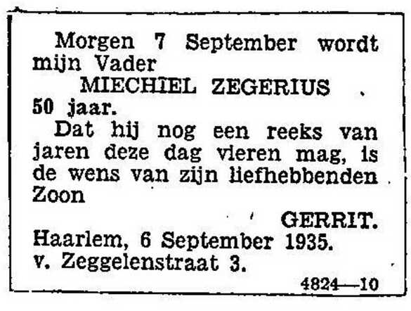 De wens van zijn zoon Gerrit.