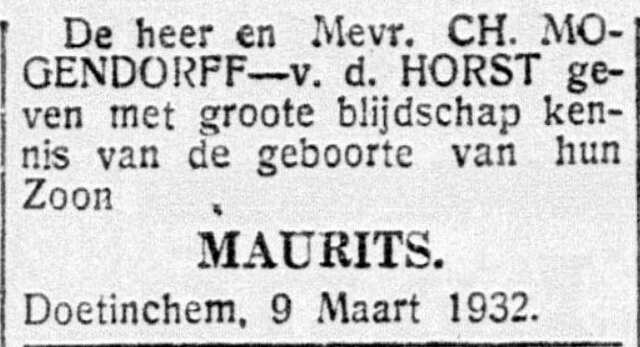 De Graafschap-bode, Nieuws- en advertentieblad,  9 maart 1932, pag. 7. Geboorteadvertentie Maurits Mogendorff.