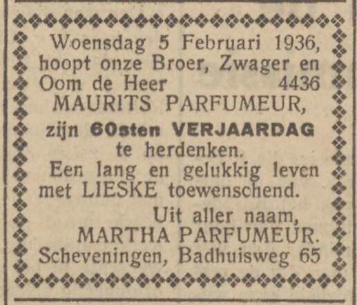 Martha Parfumeur feliciteert namens de familie haar broer Maurits